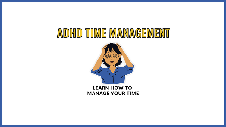 ADHD and time management for developers