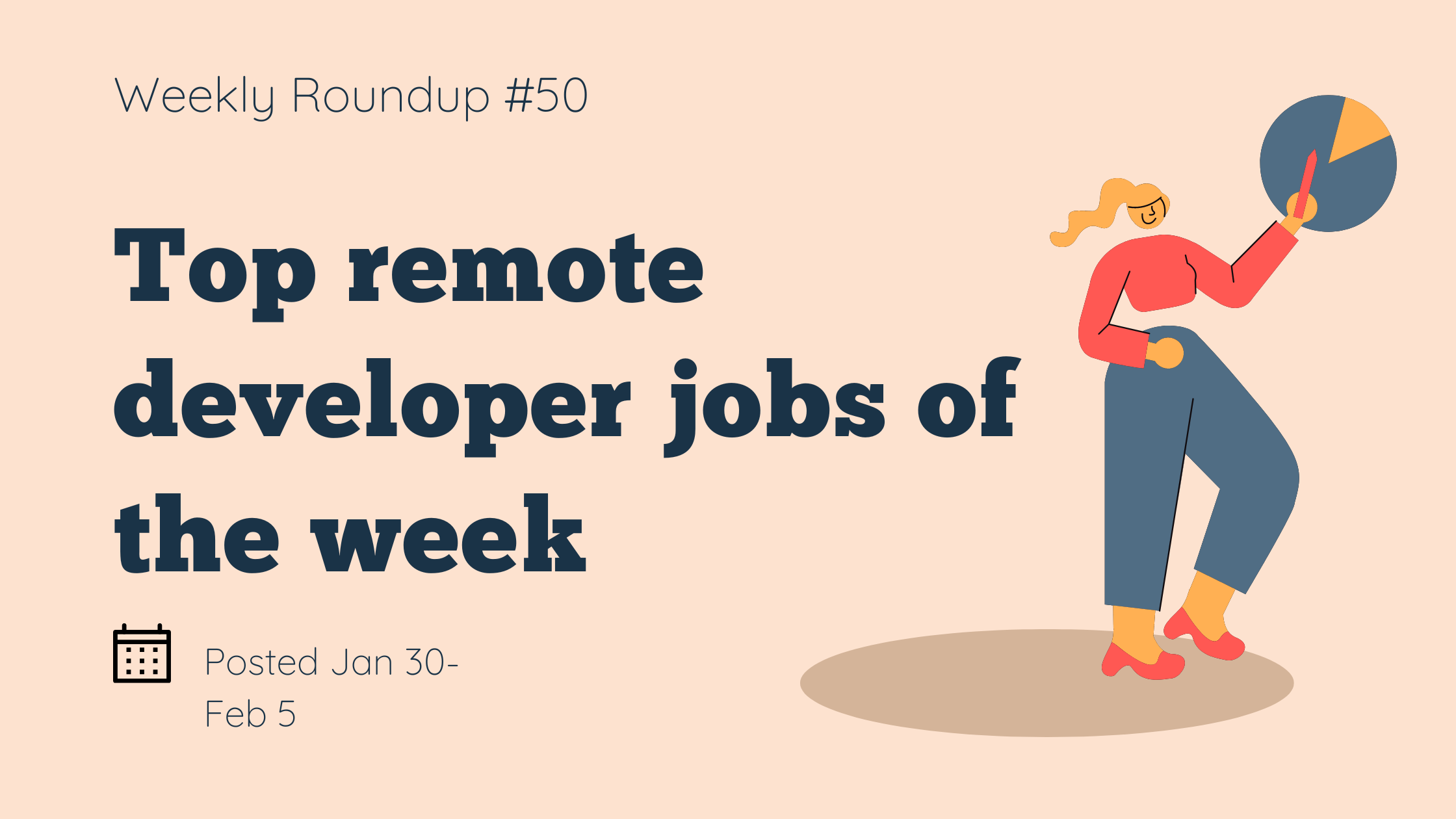 Top 10 Remote Developer Jobs Of This Week - #050