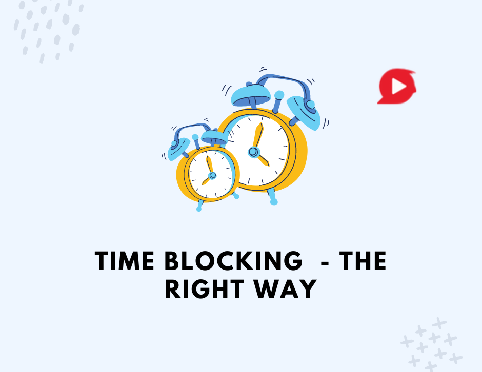 Time blocking - the right way