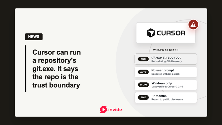 Cursor can run a repository's `git.exe`. It says the repo is the trust boundary