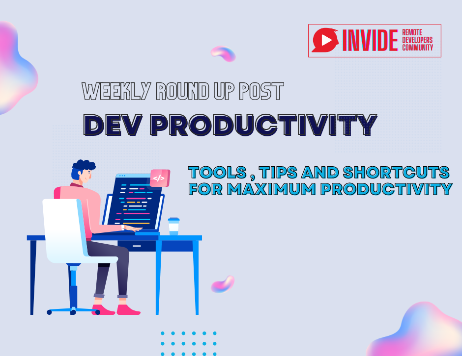 Top tips and tools for developers this week - 13 Mar'22