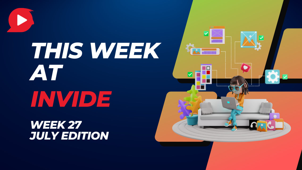 Future of the Internet, Top Remote Jobs & Developer Productivity — This week at Invide (Week 27, July Edition)