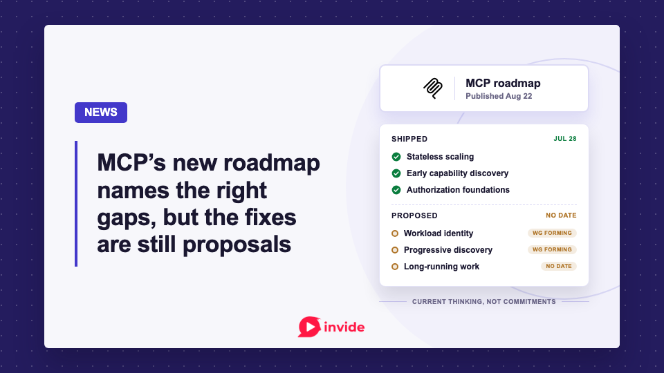 MCP’s new roadmap names the right gaps, but the fixes are still proposals