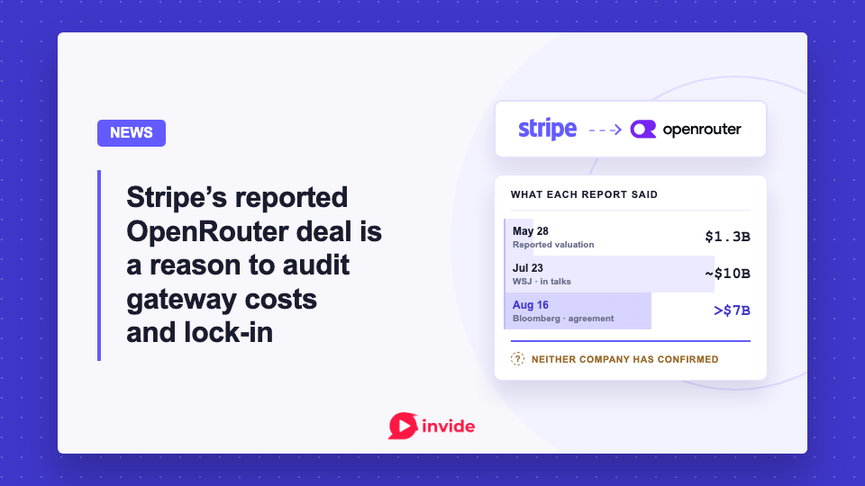 Stripe’s reported OpenRouter deal is a reason to audit gateway costs and lock-in
